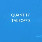 QUANTITY TAKEOFFS