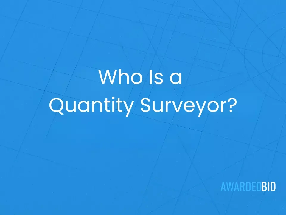 who is a quantity surveyor roles responsibilities