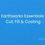 Earthworks Essentials guide showing cut and fill and bulkage calculations.