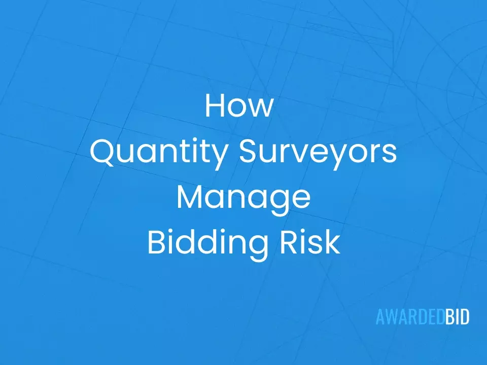 Bidding risk management in construction by quantity surveyors